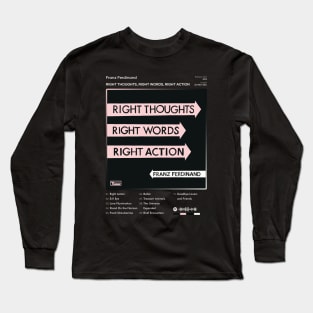 Franz Ferdinand - Right Thoughts, Right Words, Right Action Tracklist Album Long Sleeve T-Shirt